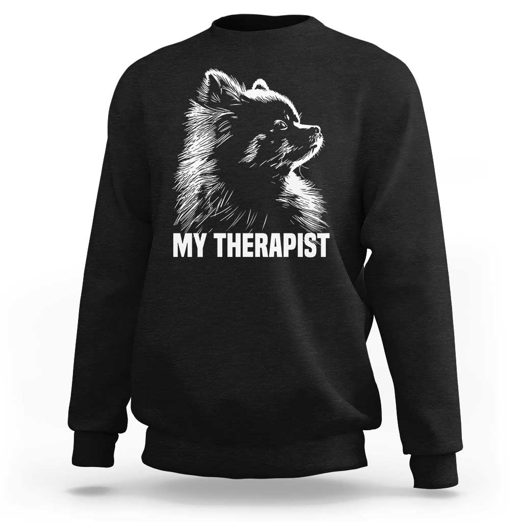 My Therapist Is A Pomeranian Sweatshirt Dog Lover Gift Idea