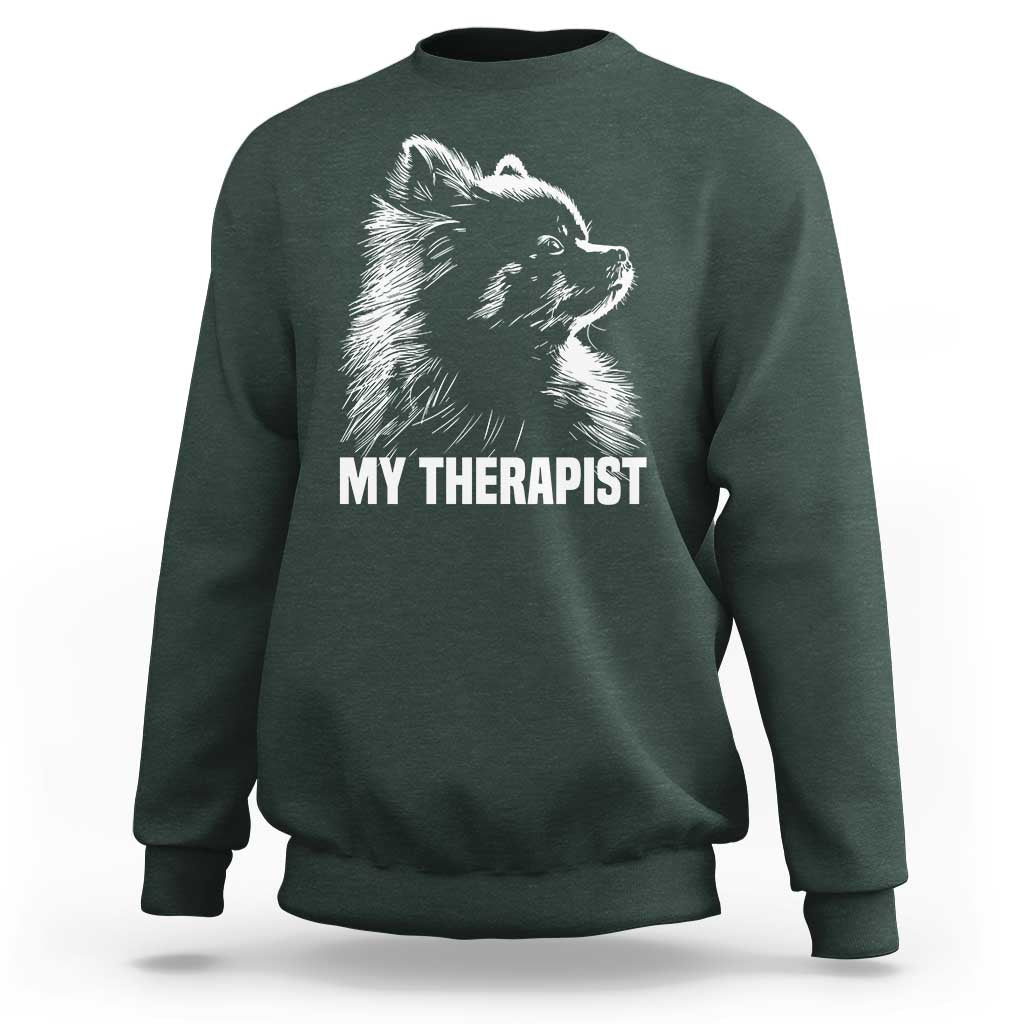 My Therapist Is A Pomeranian Sweatshirt Dog Lover Gift Idea