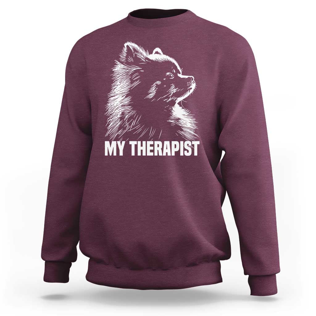 My Therapist Is A Pomeranian Sweatshirt Dog Lover Gift Idea