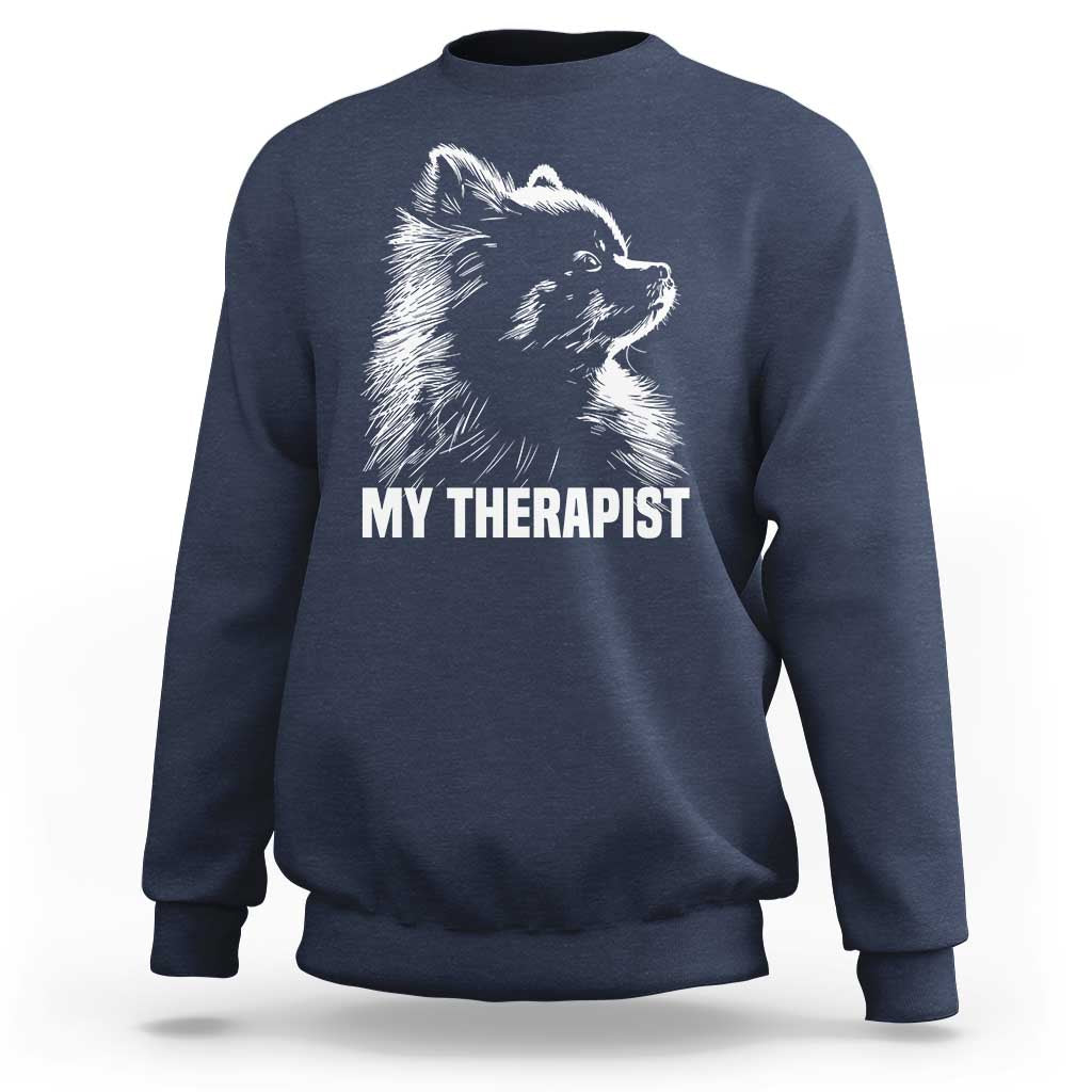 My Therapist Is A Pomeranian Sweatshirt Dog Lover Gift Idea