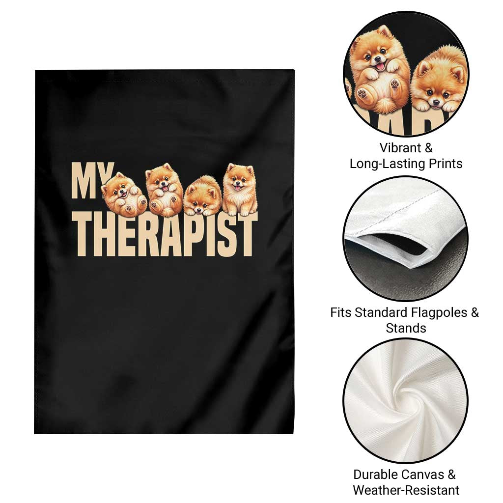 My Therapist Is My Dog Garden Flag Cute Pomeranian Lover Meme