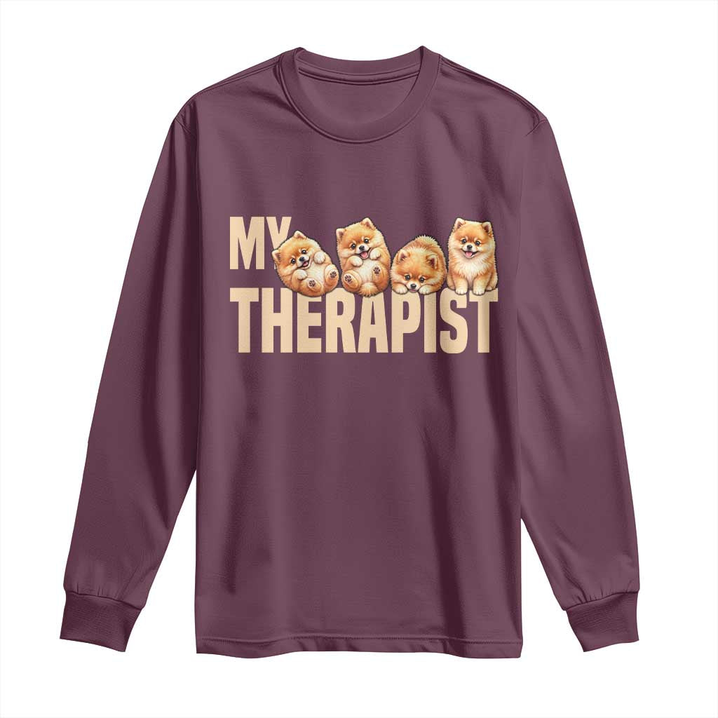 My Therapist Is My Dog Long Sleeve Shirt Cute Pomeranian Lover Meme