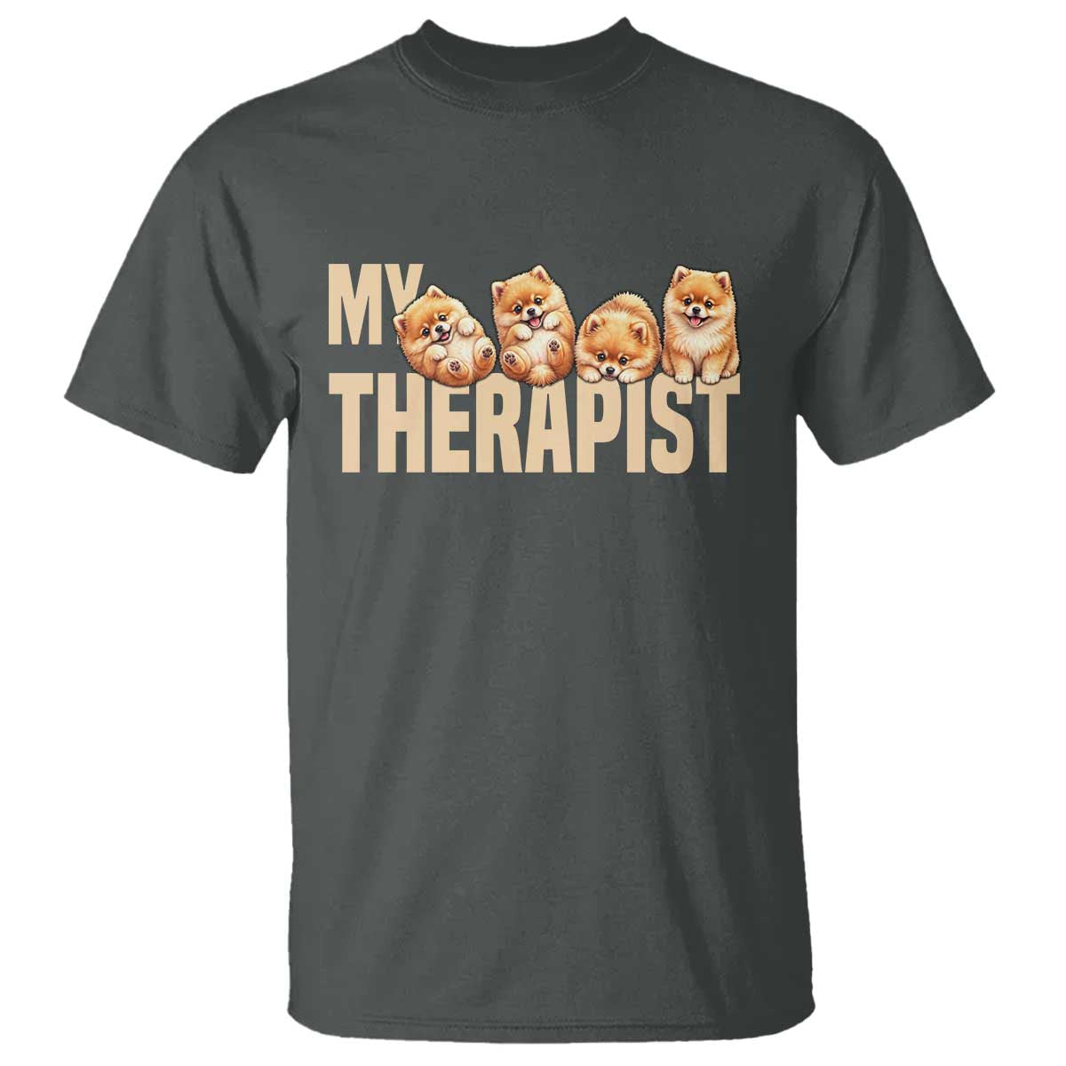 My Therapist Is My Dog T Shirt Cute Pomeranian Lover Meme