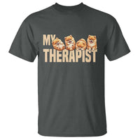 My Therapist Is My Dog T Shirt Cute Pomeranian Lover Meme
