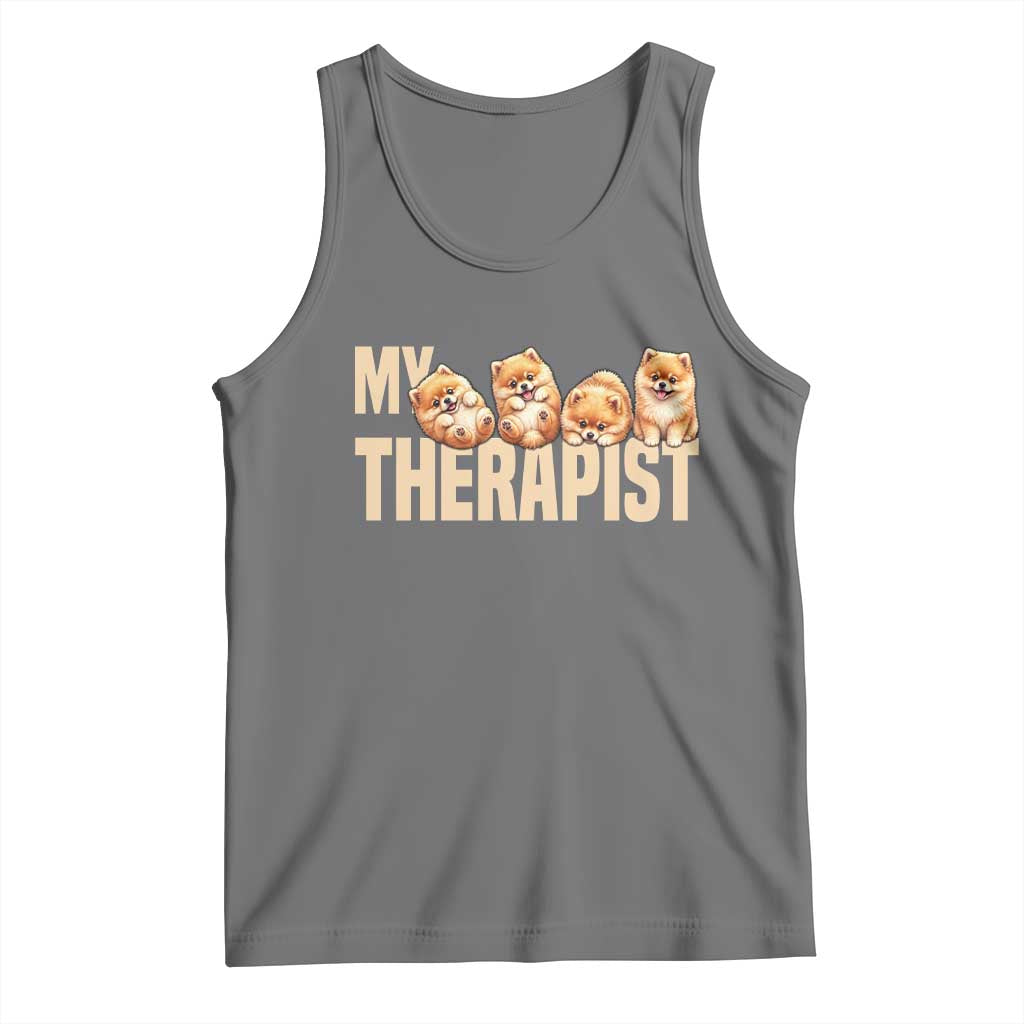 My Therapist Is My Dog Tank Top Cute Pomeranian Lover Meme
