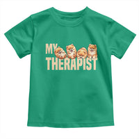 My Therapist Is My Dog Toddler T Shirt Cute Pomeranian Lover Meme