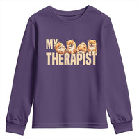 My Therapist Is My Dog Youth Sweatshirt Cute Pomeranian Lover Meme