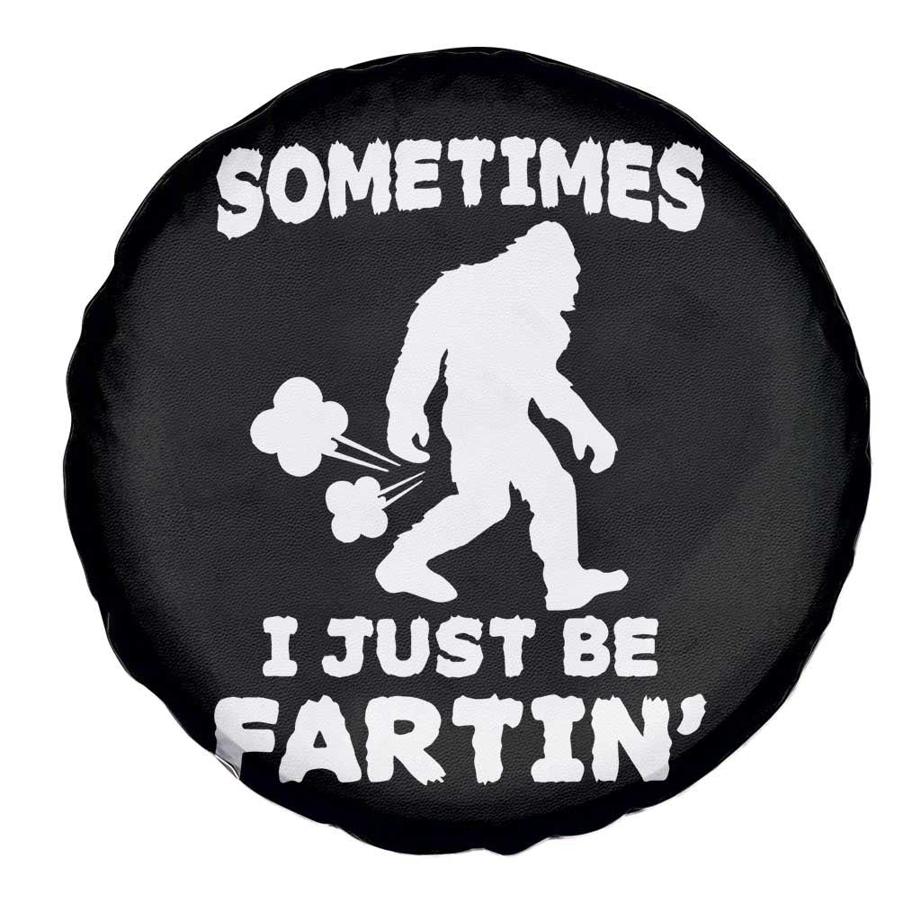 Bigfoot Bathroom Humor Spare Tire Cover Sometimes I Just Be Fartin