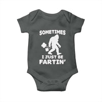 Bigfoot Bathroom Humor Baby Onesie Sometimes I Just Be Fartin