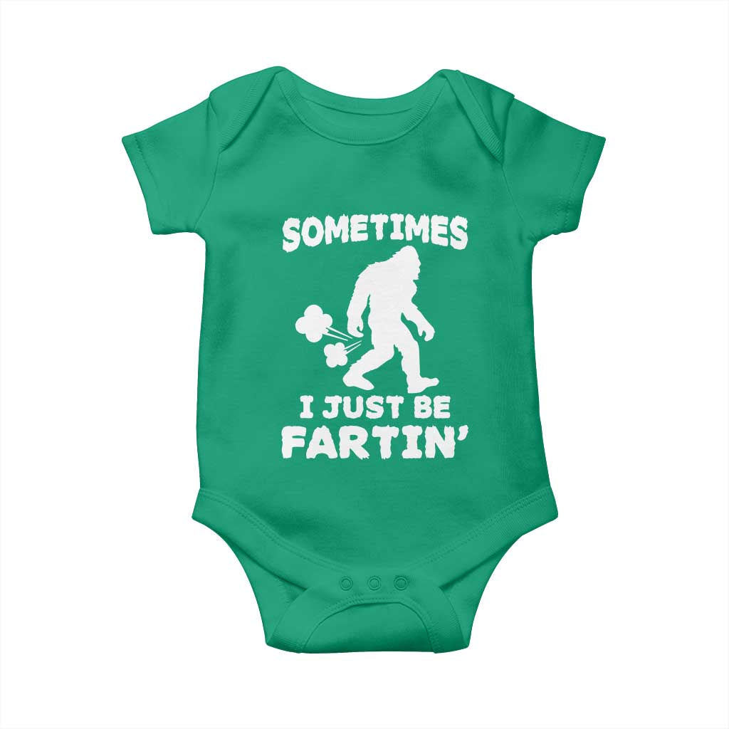 Bigfoot Bathroom Humor Baby Onesie Sometimes I Just Be Fartin