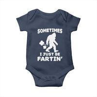Bigfoot Bathroom Humor Baby Onesie Sometimes I Just Be Fartin