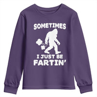 Bigfoot Bathroom Humor Youth Sweatshirt Sometimes I Just Be Fartin