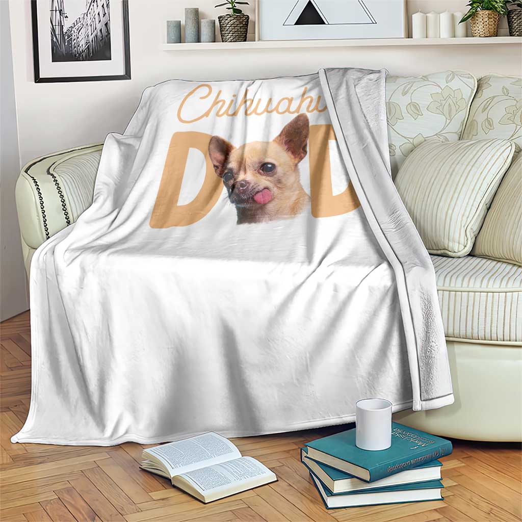 Proud Chihuahua Dad Throw Blanket Ankle Biter Dog Lover