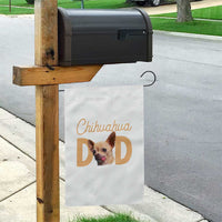 Proud Chihuahua Dad Garden Flag Ankle Biter Dog Lover