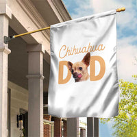 Proud Chihuahua Dad Garden Flag Ankle Biter Dog Lover