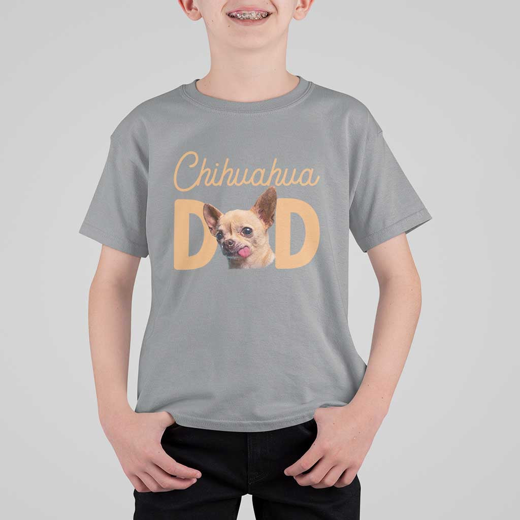 Proud Chihuahua Dad T Shirt For Kid Ankle Biter Dog Lover