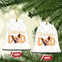 Proud Chihuahua Dad Ceramic Ornament Ankle Biter Dog Lover