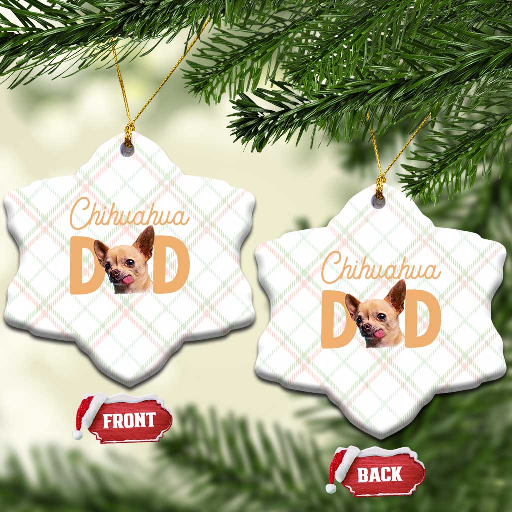 Proud Chihuahua Dad Ceramic Ornament Ankle Biter Dog Lover