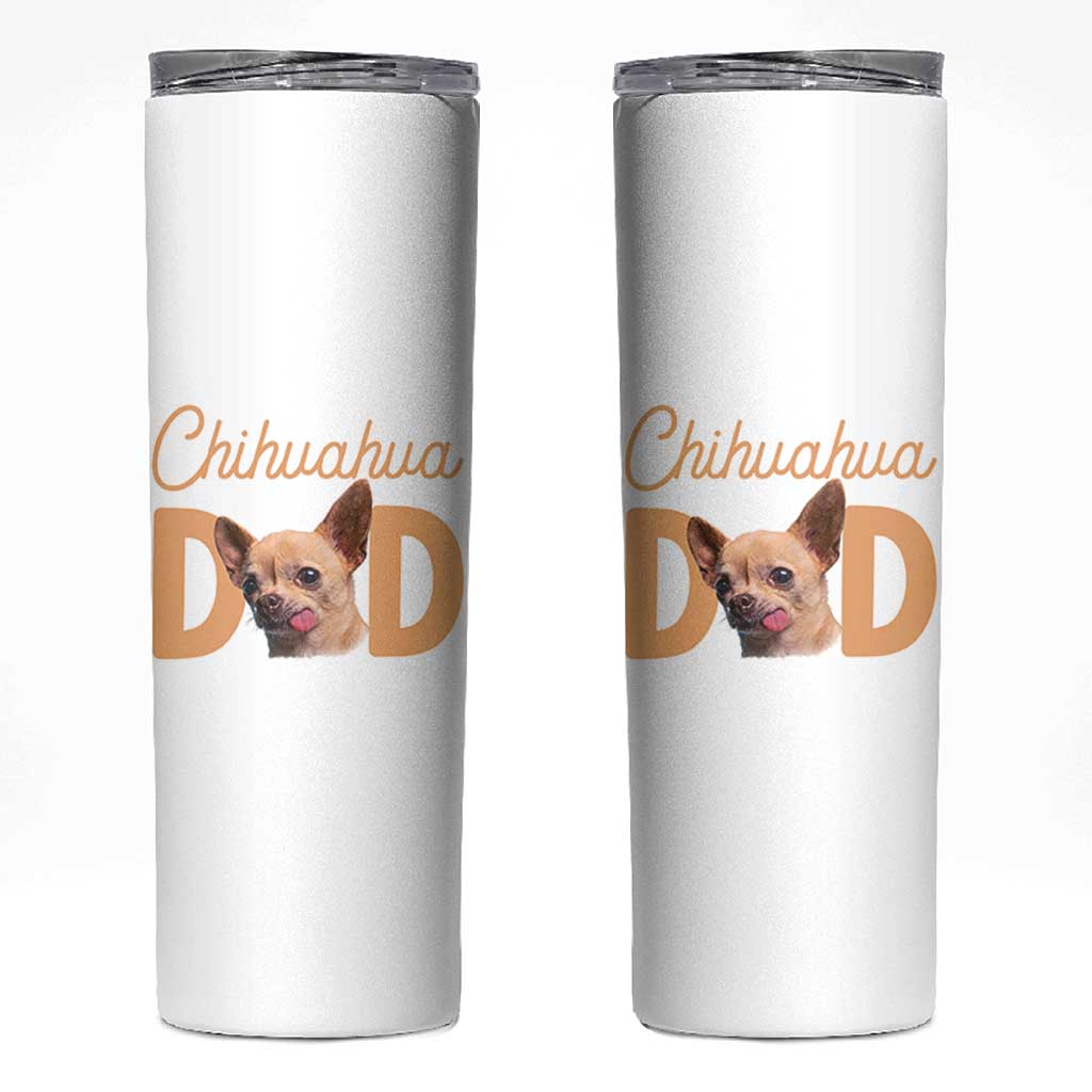 Proud Chihuahua Dad Skinny Tumbler Ankle Biter Dog Lover