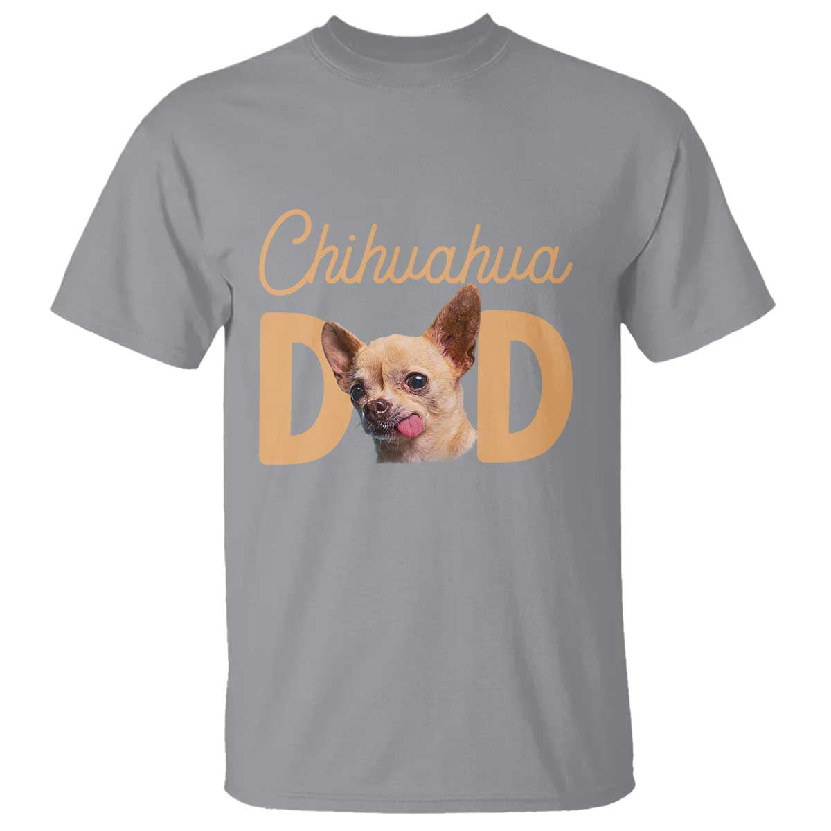Proud Chihuahua Dad T Shirt Ankle Biter Dog Lover