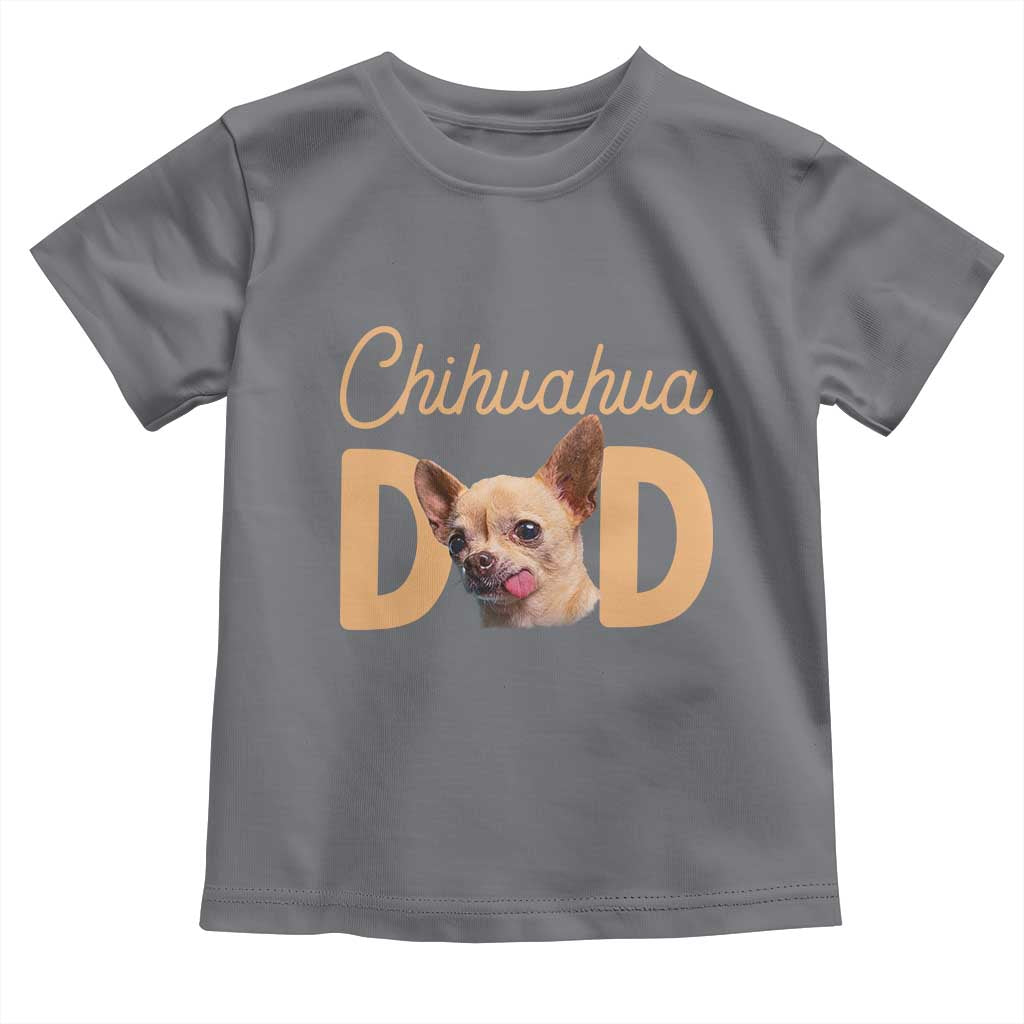 Proud Chihuahua Dad Toddler T Shirt Ankle Biter Dog Lover