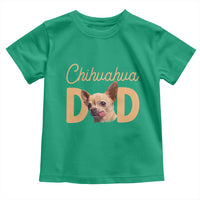 Proud Chihuahua Dad Toddler T Shirt Ankle Biter Dog Lover