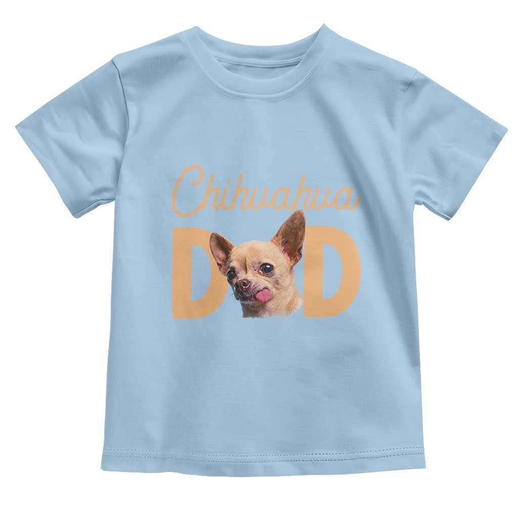 Proud Chihuahua Dad Toddler T Shirt Ankle Biter Dog Lover