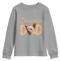 Proud Chihuahua Dad Youth Sweatshirt Ankle Biter Dog Lover