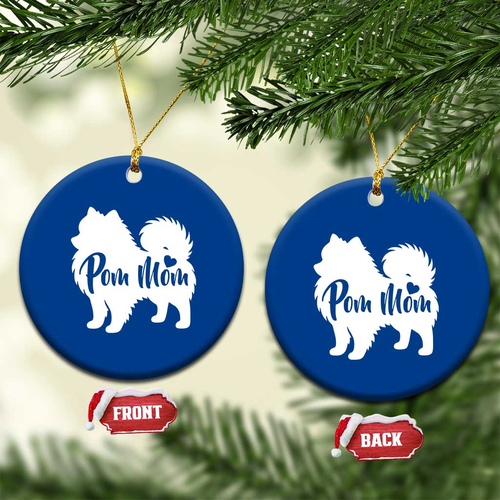 Proud Pom Mom Ceramic Ornament Pomeranian Dog Lover Gift