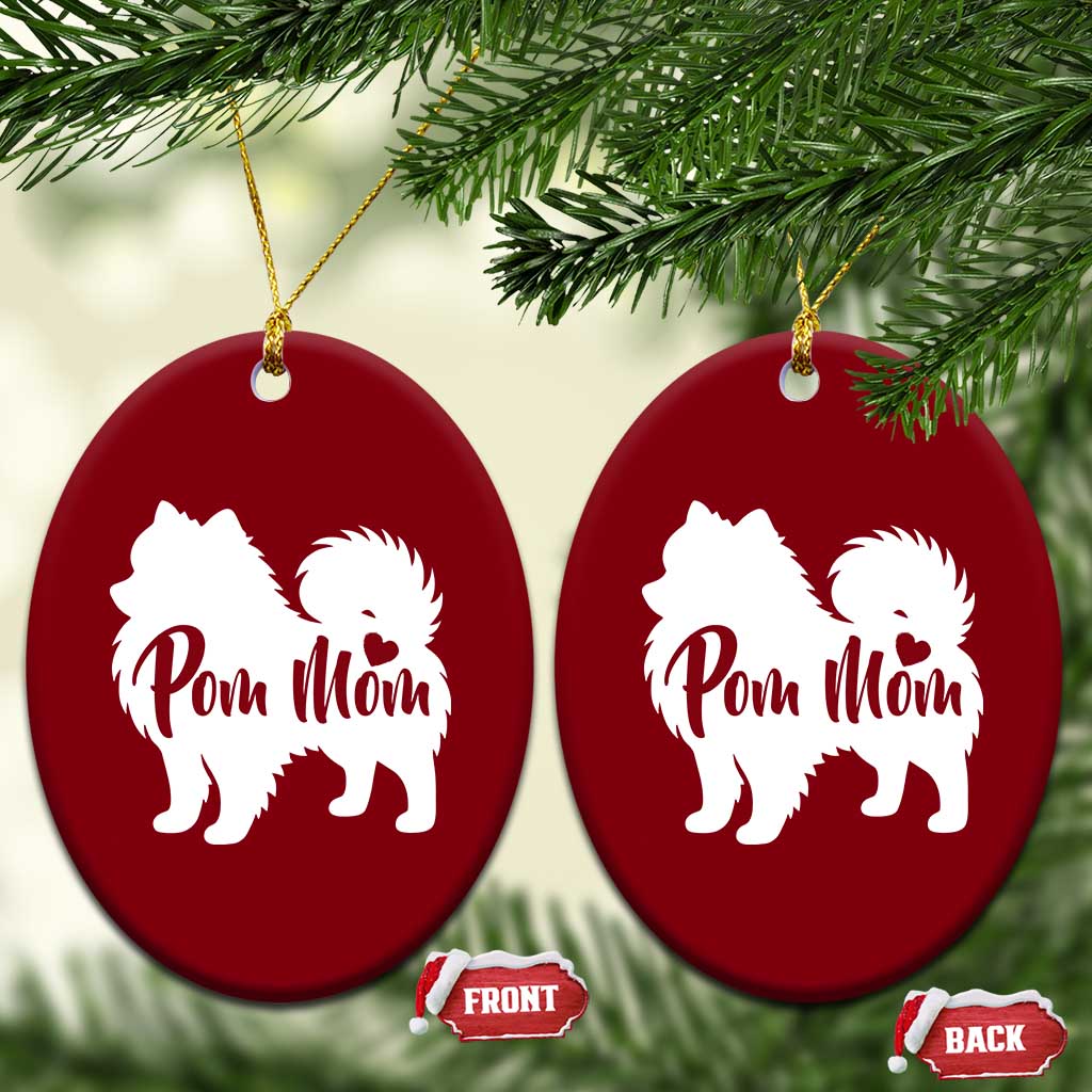 Proud Pom Mom Ceramic Ornament Pomeranian Dog Lover Gift