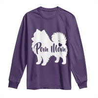 Proud Pom Mom Long Sleeve Shirt Pomeranian Dog Lover Gift