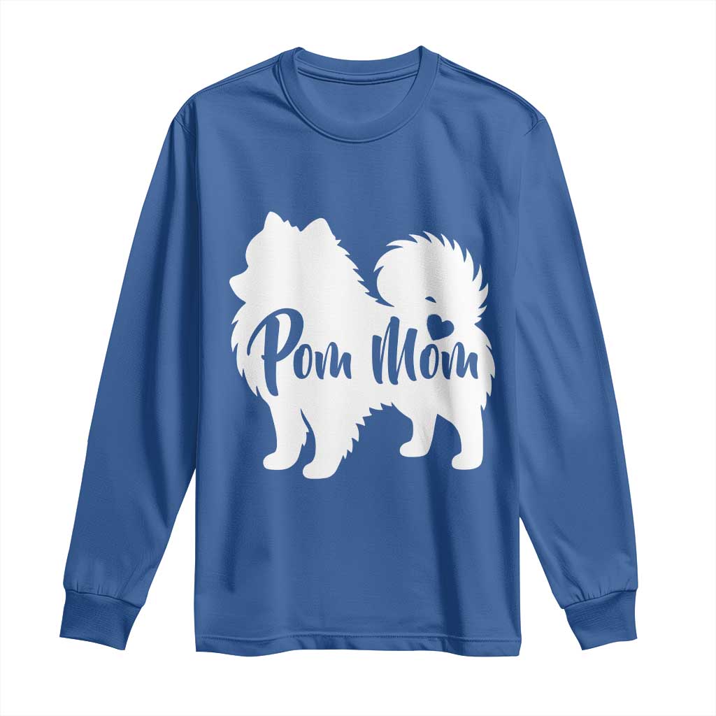 Proud Pom Mom Long Sleeve Shirt Pomeranian Dog Lover Gift