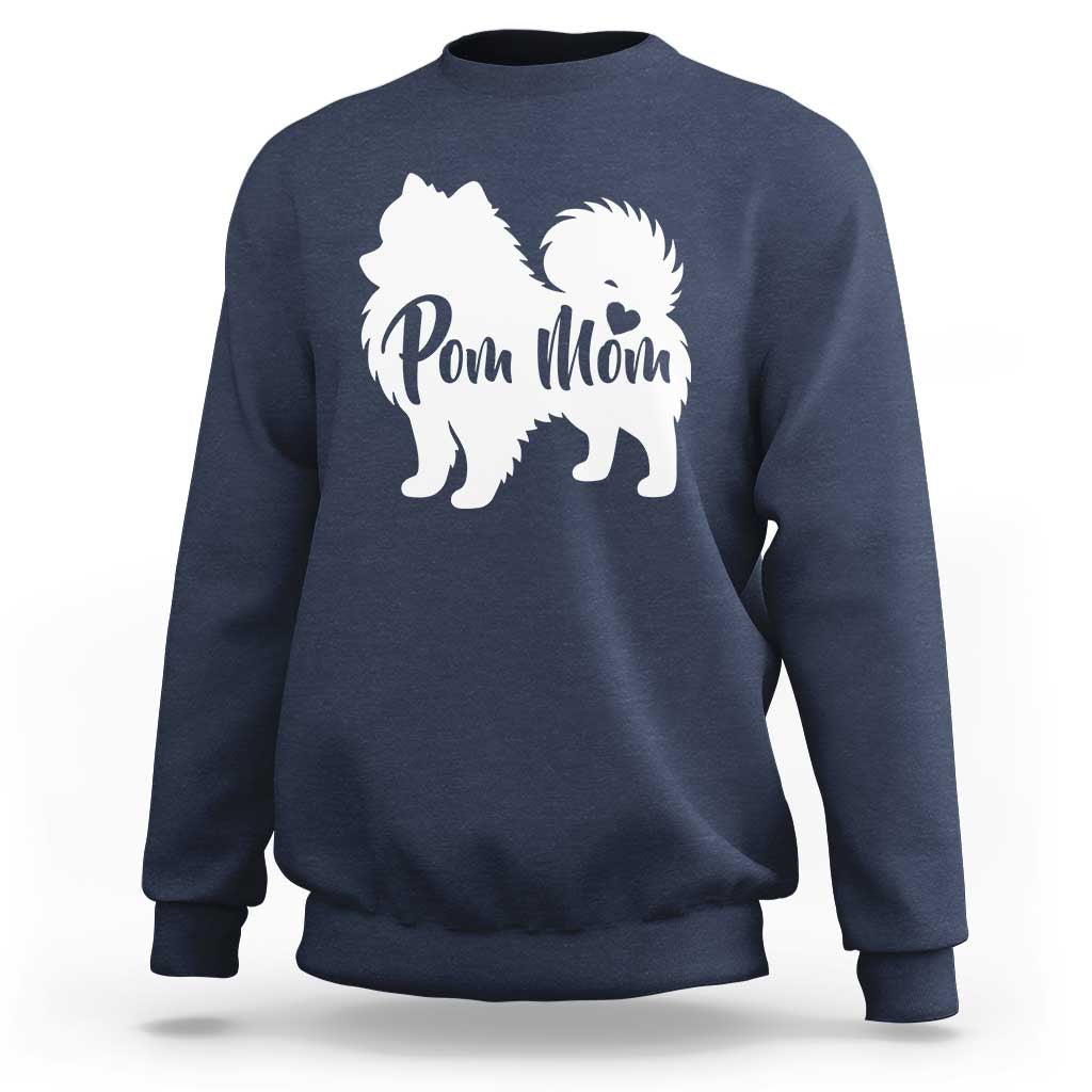 Proud Pom Mom Sweatshirt Pomeranian Dog Lover Gift