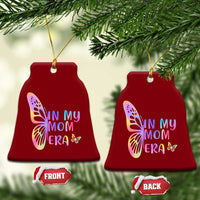 In My Mom Era Ceramic Ornament Colorful Butterfly Mothers Day Gift
