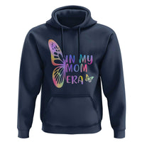 In My Mom Era Hoodie Colorful Butterfly Mothers Day Gift
