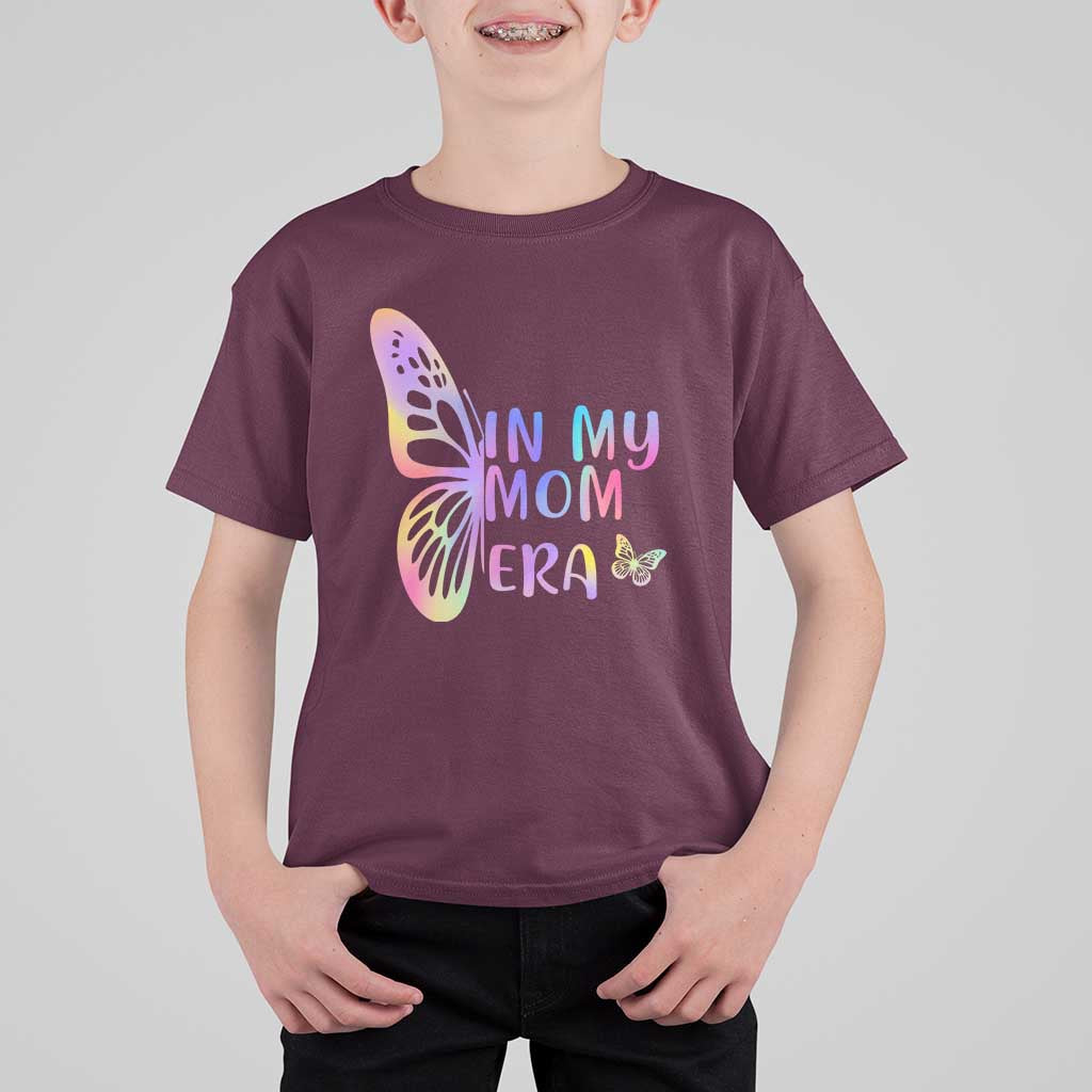 In My Mom Era T Shirt For Kid Colorful Butterfly Mothers Day Gift