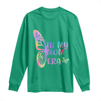 In My Mom Era Long Sleeve Shirt Colorful Butterfly Mothers Day Gift