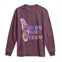 In My Mom Era Long Sleeve Shirt Colorful Butterfly Mothers Day Gift