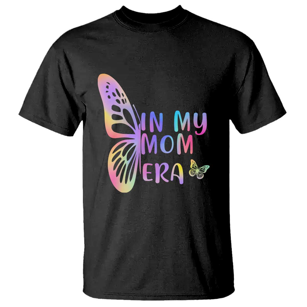 In My Mom Era T Shirt Colorful Butterfly Mothers Day Gift