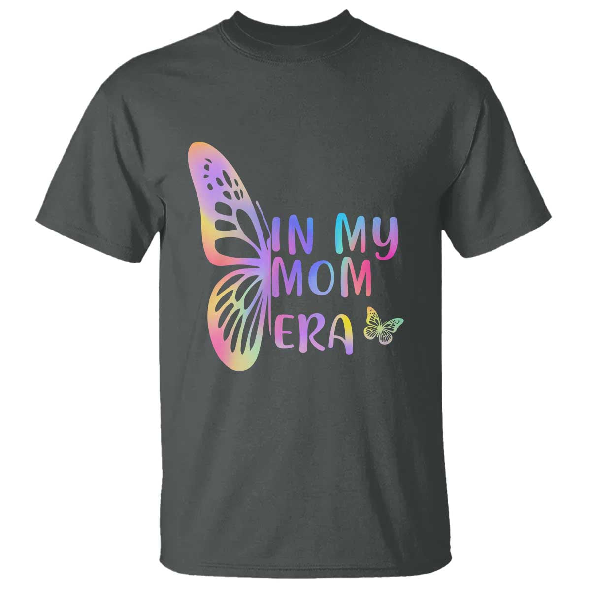 In My Mom Era T Shirt Colorful Butterfly Mothers Day Gift