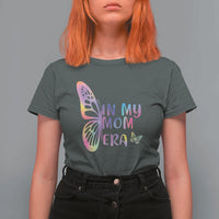 In My Mom Era T Shirt For Women Colorful Butterfly Mothers Day Gift