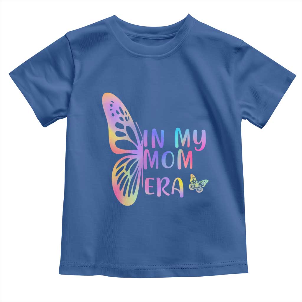 In My Mom Era Toddler T Shirt Colorful Butterfly Mothers Day Gift