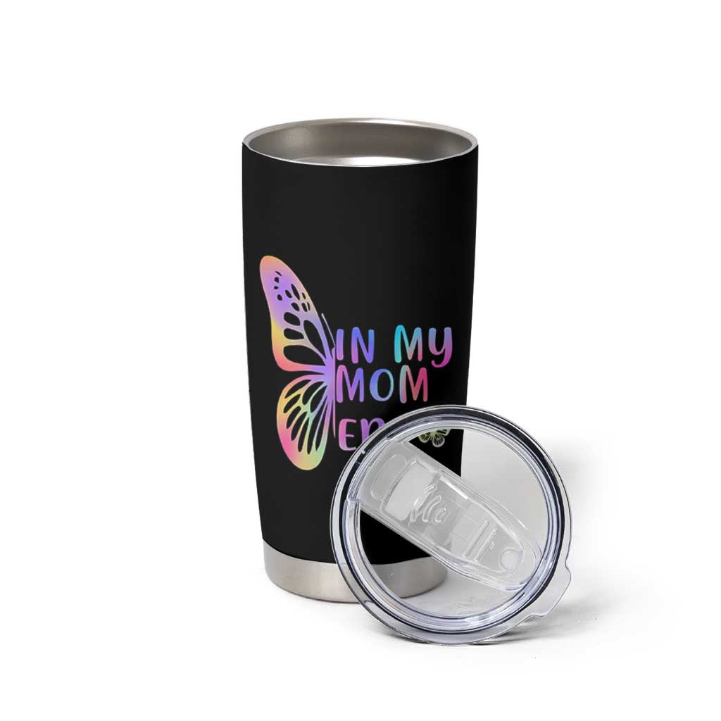 In My Mom Era Tumbler Cup Colorful Butterfly Mothers Day Gift