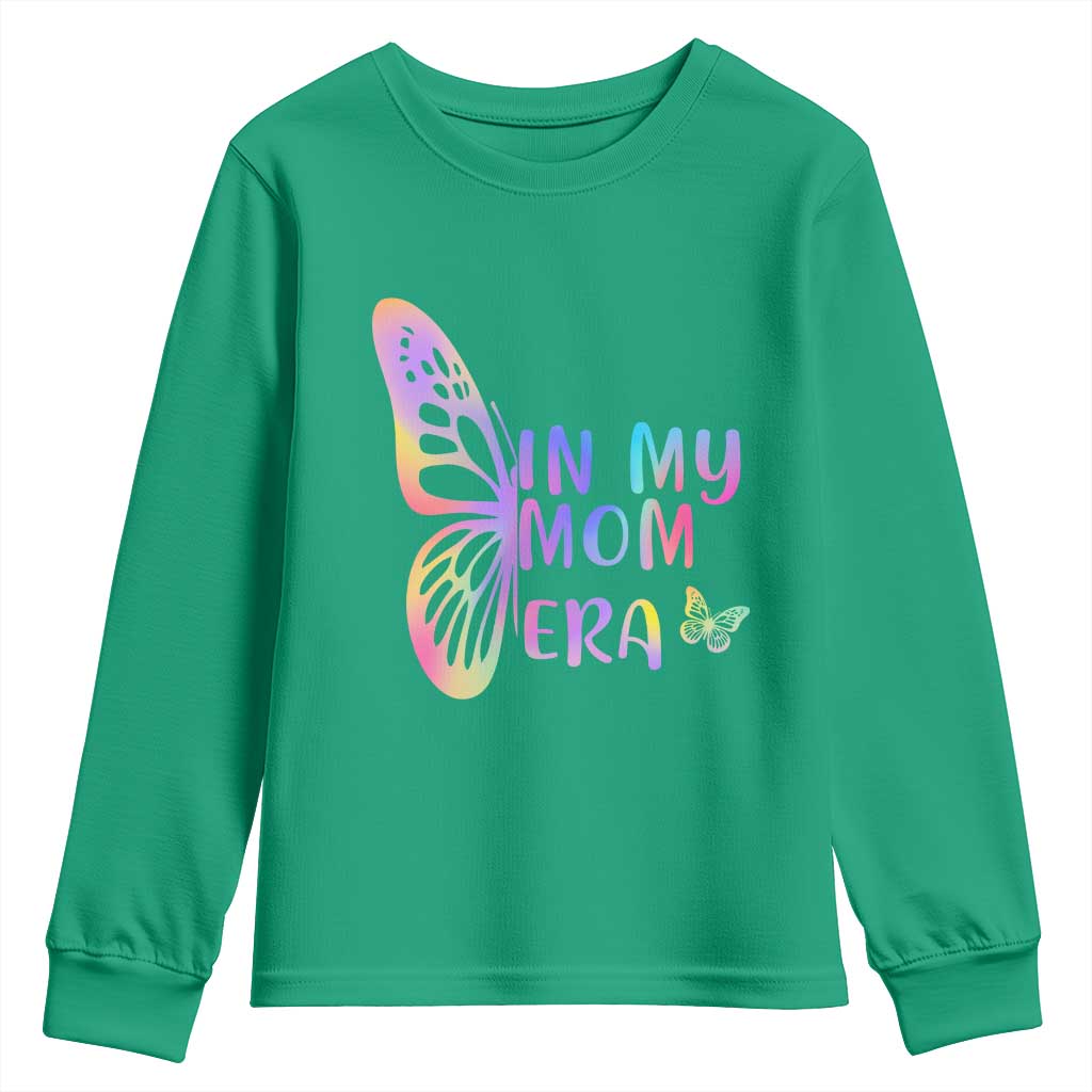 In My Mom Era Youth Sweatshirt Colorful Butterfly Mothers Day Gift