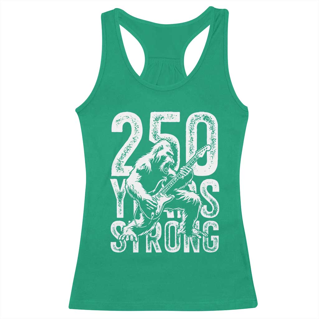 250 Years Strong Bigfoot Guitar Racerback Tank Top USA 250th Anniversary Gift