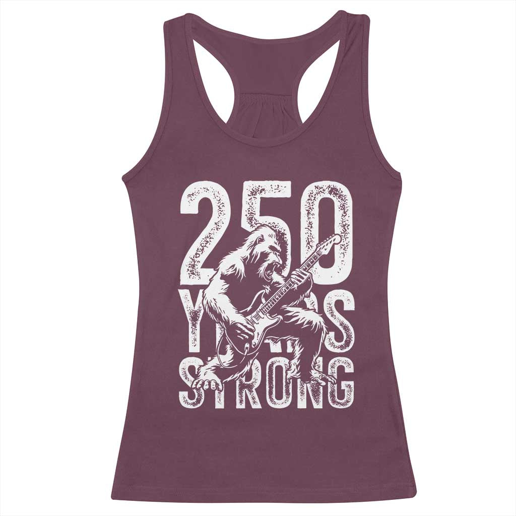 250 Years Strong Bigfoot Guitar Racerback Tank Top USA 250th Anniversary Gift