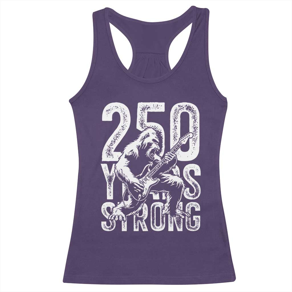 250 Years Strong Bigfoot Guitar Racerback Tank Top USA 250th Anniversary Gift
