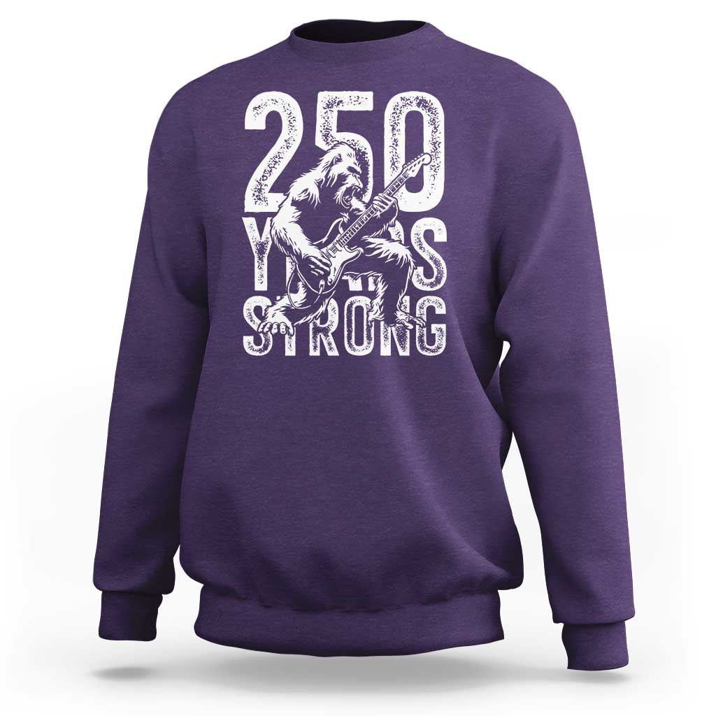 250 Years Strong Bigfoot Guitar Sweatshirt USA 250th Anniversary Gift