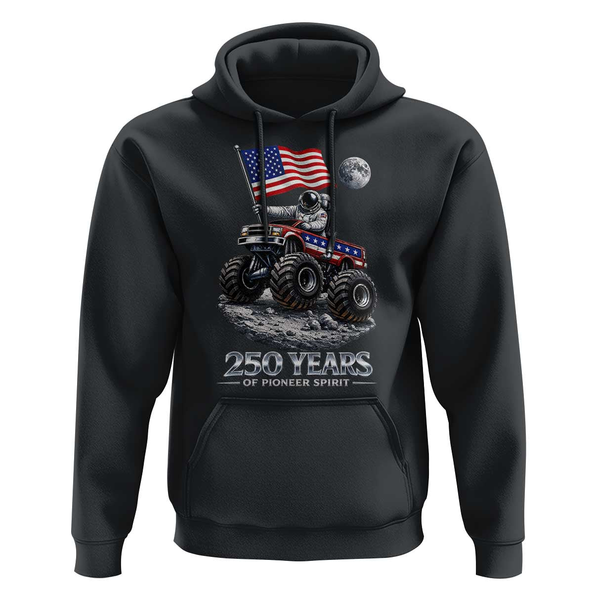 Astronaut 250 Years Of Pioneer Spirit Hoodie USA 250th Anniversary
