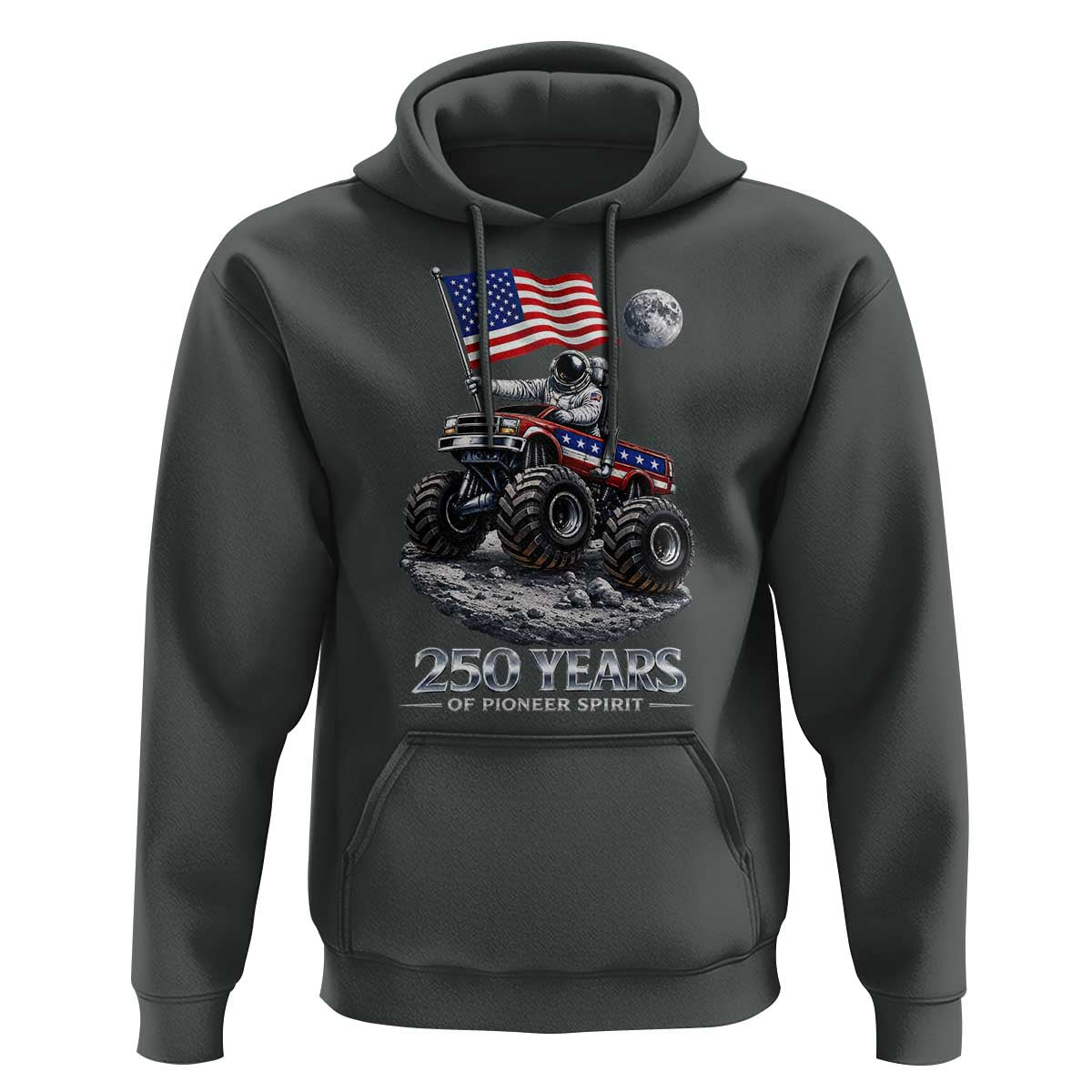 Astronaut 250 Years Of Pioneer Spirit Hoodie USA 250th Anniversary